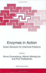 Enzymes in action : green solutions for chemical problems