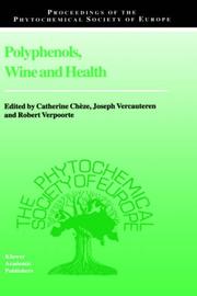 Polyphenols, wine and health : Proceedings of the Phytochemical Society of Europe, Bordeaux, France, 14th-16th April, 1999