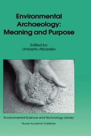 Environmental archaeology : meaning and purpose