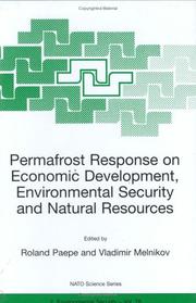 Permafrost response on economic development, environmental security and natural resources