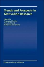 Trends and prospects in motivation research