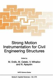 Strong motion instrumentation for civil engineering structures