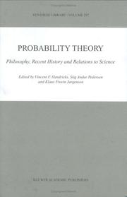 Probability theory : philosophy, recent history, and relations to science