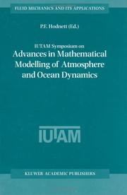 IUTAM Symposium on Advances in Mathematical Modelling of Atmosphere and Ocean Dynamics : proceedings of the IUTAM symposium held in Limerick, Ireland, 2-7 July, 2000