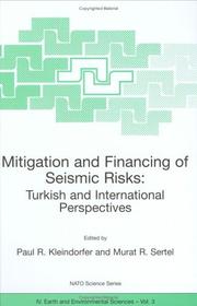 Cover of: Mitigation and Financing of Seismic Risks: Turkish and International Perspectives (Nato Science Series: IV: Earth and Environmental Sciences) by 