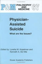 Physician-assisted suicide : what are the issues?