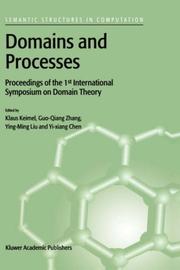 Cover of: Domains and Processes (SEMANTICS STRUCTURES IN COMPUTATION Volume 1)