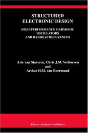 Structured electronic design : high-performance harmonic oscillators and bandgap references