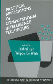 Cover of: Practical Applications of Computational Intelligence Techniques (International Series in Intelligent Technologies)