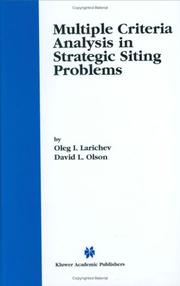 Cover of: Multiple Criteria Analysis in Strategic Siting Problems