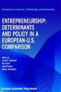 Entrepreneurship : determinants and policy in a European-US comparison