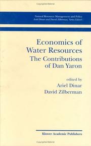 Economics of water resources : the contributions of Dan Yaron