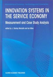Innovation systems in the service economy : measurement and case study analysis