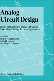 Analog circuit design : high-speed analog-to-digital converters; mixed-signal design; PLL's and synthesizers