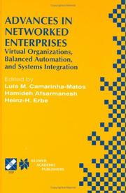 Advances in networked enterprises : virtual organizations, balanced automation, and systems integration : IFIP TC5/WG5.3 Fourth IFIP/IEEE International Conference on Information Technology for Balance