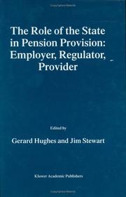 The role of the state in pension provision : employer, regulator, provider