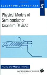 Physical models of semiconductor quantum devices