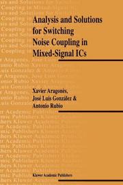 Cover of: Analysis and Solutions for Switching Noise Coupling in Mixed-Signal ICs