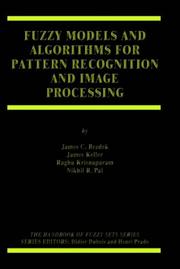 Fuzzy models and algorithms for pattern recognition and image processing