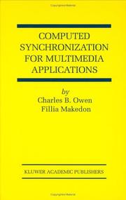Computed synchronization for multimedia applications by Charles B. Owen, Fillia Makedon