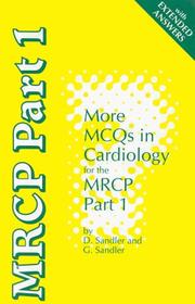 More MCQs in cardiology for the MRCP Part 1