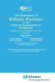 The relevance of ethnic factors in the clinical evaluation of medicines : proceedings of a workshop held at the Medical Society of London, UK, 7th and 8th July, 1993