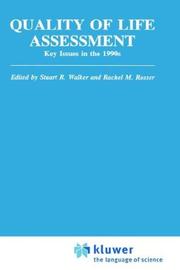 Quality of life assessment : key issues in the 1990s