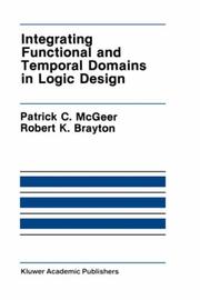 Integrating functional and temporal domains in logic design : the false path problem and its implications