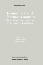 Economics and thermodynamics : new perspectives on economic analysis