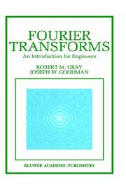 Cover of: Fourier transforms: an introduction for engineers