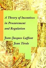Cover of: A theory of incentives in procurement and regulation