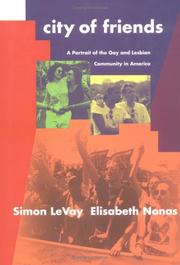 Cover of: City of friends by Simon LeVay