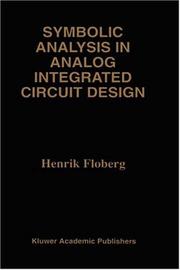 Symbolic analysis in analog integrated circuit design by Henrik Floberg