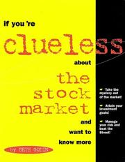 Cover of: If You're Clueless About the Stock Market and Want to Know More