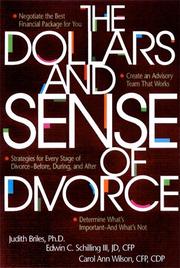 The dollars and sense of divorce by Judith Briles