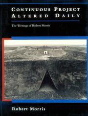 Cover of: Continuous project altered daily by Morris, Robert