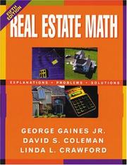 Gaines and Coleman real estate math by Linda L. Crawford, George Gaines, David Coleman, Linda Crawford
