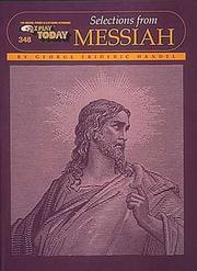 Cover of: 348. Selections from Messiah by George Frideric Handel (Selections from Messiah)