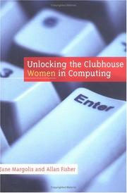 Cover of: Unlocking the Clubhouse: Women in Computing