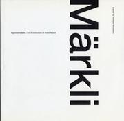 Cover of: Approximations: The Architecture of Peter Märkli
