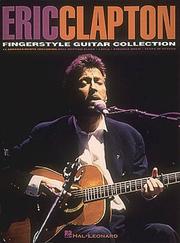 Cover of: Hal Leonard Eric Clapton - Fingerstyle Guitar Collection