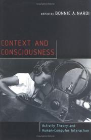 Cover of: Context and Consciousness: Activity Theory and Human-Computer Interaction