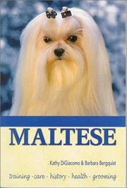 Cover of: Maltese by Kathy Di Giacomo, Barbara J. Bergouist
