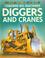 Cover of: Diggers And Cranes