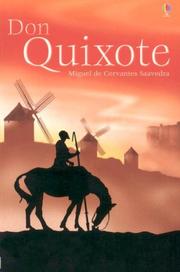 Don Quixote : from the story by Miguel de Cervantes Saavedra