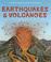 Cover of: Earthquakes & Volcanoes (Usborne Understanding Geography)