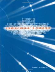 Cover of: Strategic Warfare in Cyberspace by Gregory J. Rattray