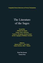 Cover of: The Literature of the Sages: Midrash, and Targum; Liturgy, Poetry, Mysticism; Contracts, Inscriptions, Ancient Science and the Languagesof Rabbinic Literature ... Rerum Iudaicarum Ad Novum Testamentum)