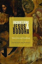 Cover of: Encountering Jesus & Buddha by Luz Ulrich, Axel Michaels, Ulrich Luz