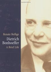 Cover of: Dietrich Bonhoeffer: a brief life